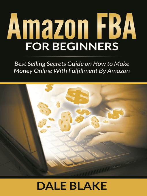 Title details for Amazon FBA For Beginners by Dale Blake - Available